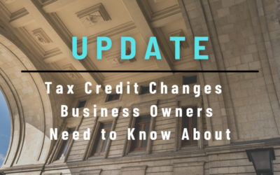 Small Business Tax Credit Updates East Los Angeles Owners Will Want to Consider